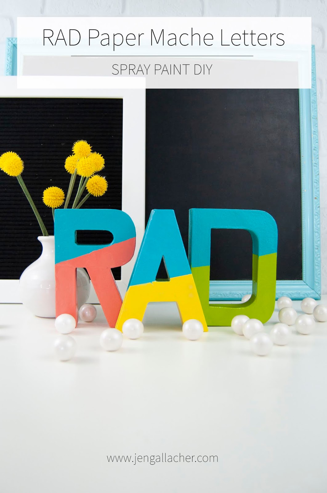 RAD Painted Paper Mache Letters: A Tutorial